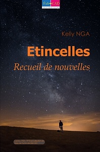  Etincelles. Recueil de nouvelles  