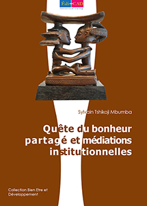 Quête du bonheur partagé et médiations